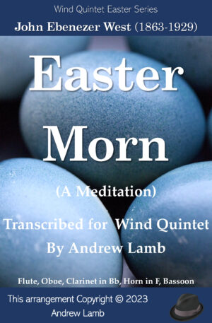 Easter Morn (A Meditation) for Wind Quintet