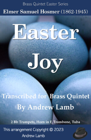 Easter Joy (for Brass Quintet)