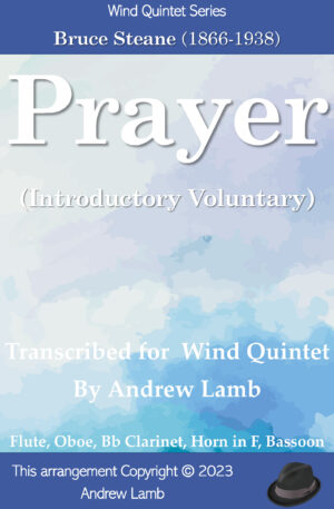 Prayer (by Bruce Steane, arr. Wind Quintet)