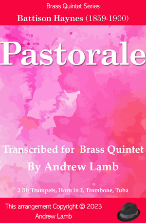 Pastorale (by Battison Haynes, arr. Brass Quintet)