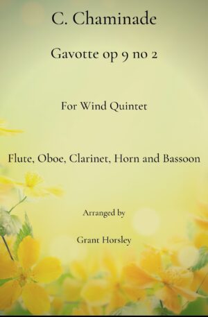 “Gavotte” op 9 no 2- C. Chaminade for Wind Quintet