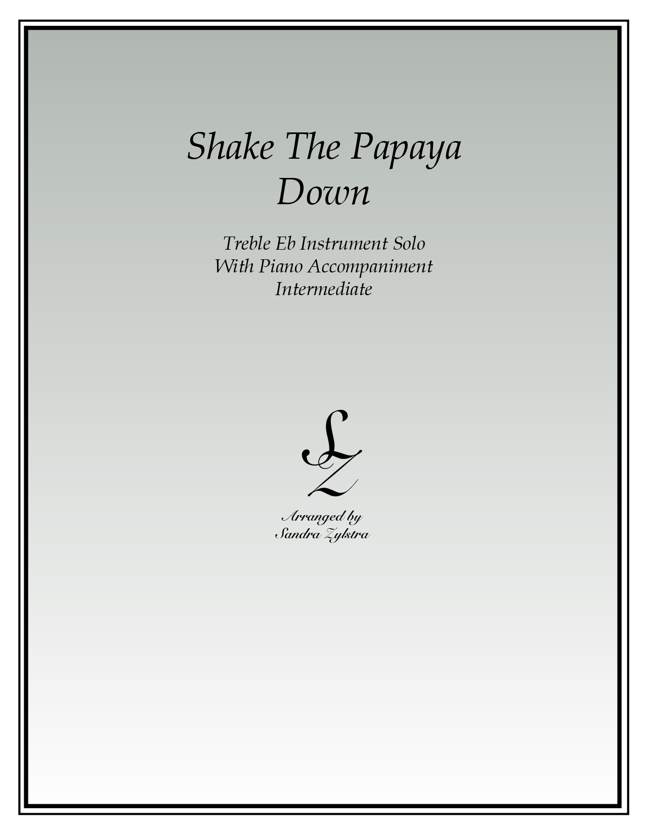 Shake The Papaya Down Eb instrument solo part cover page 00011