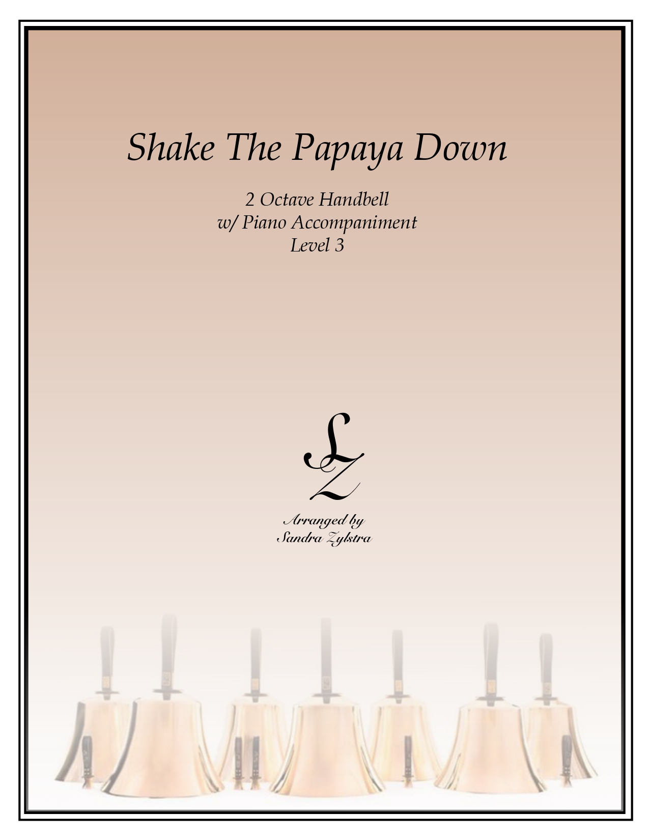 Shake The Papaya Down 2 octave handbells parts cover page 00011
