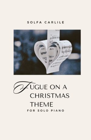 Fugue on a Christmas Theme – Solo Piano