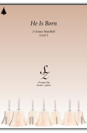 He Is Born 2 octave handbells cover page 00011