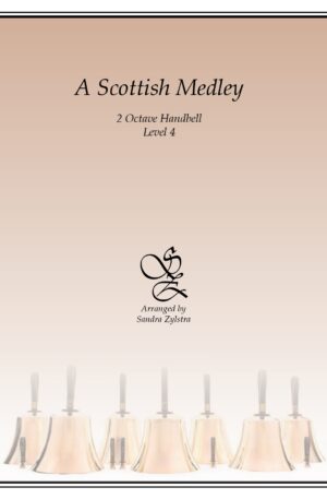 A Scottish Medley -2 octave handbells