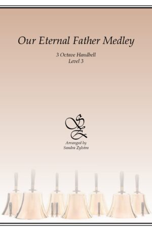 Our Eternal Father Medley 3 octave handbells cover page 00011