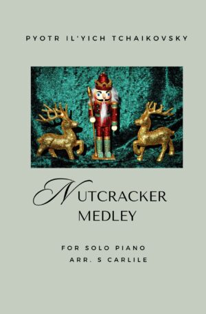 Nutcracker Medley (Piano Solo)