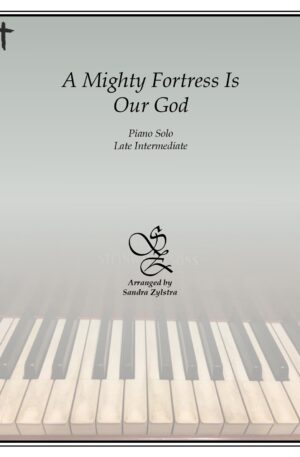 A Mighty Fortress Is Our God late intermediate piano solo cover page 00011
