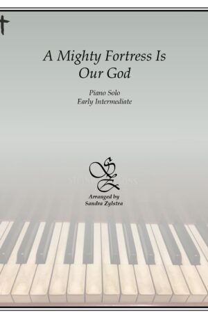 A Mighty Fortress Is Our God -early intermediate piano solo