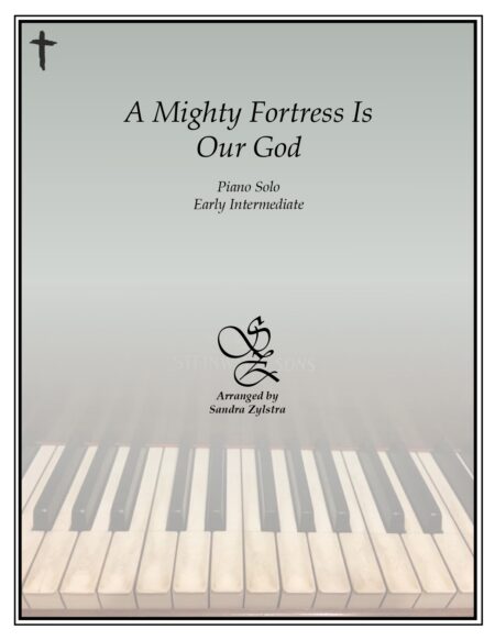 A Mighty Fortress Is Our God early intermediate piano cover page 00011