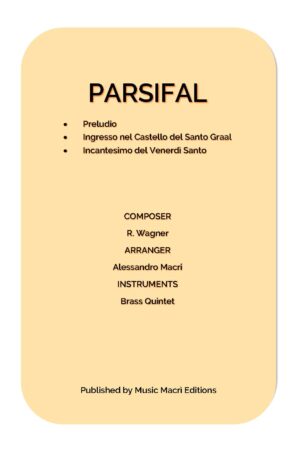 PARSIFAL by Richard Wagner – Brass Quintet