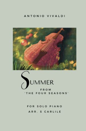 Summer from Vivaldi’s Four Seasons – Solo Piano