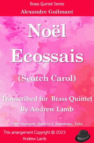 Noël Ecossais (Scotch Carol) [arr. Brass Quintet]