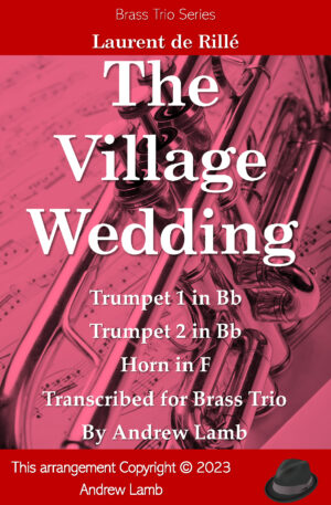The Village Wedding (for Brass Trio)