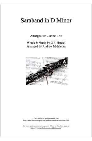 Saraband in D Minor arranged for Clarinet Trio