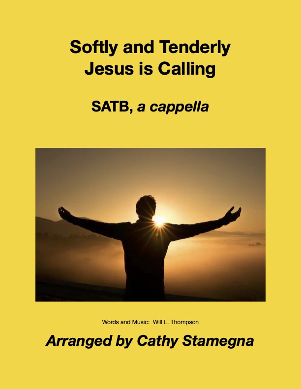 SATB Softly and Tenderly Jesus is Calling title JPEG