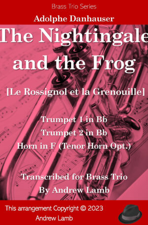 The Nightingale and the Frog (for Brass Trio)