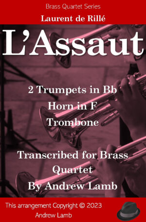 L’Assaut (for Brass Quartet)
