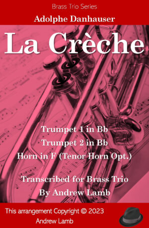 La Crèche (for Brass Trio)