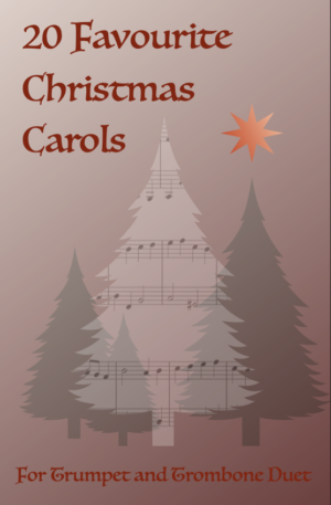 20 Favourite Christmas Carols for Trumpet and Trombone Duet