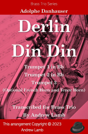 Derlin Din Din (for Trumpet Trio)