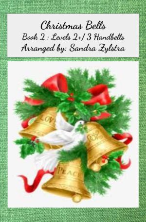 Christmas Bells -Book 2 -3 octave handbells