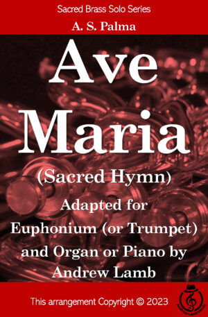 Ave Maria (Palma, arr. for Euphonium Solo)