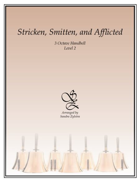 Stricken Smitten And Afflicted 3 octave handbells cover page 00011