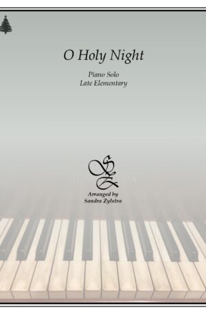 O Holy Night -late elementary piano solo