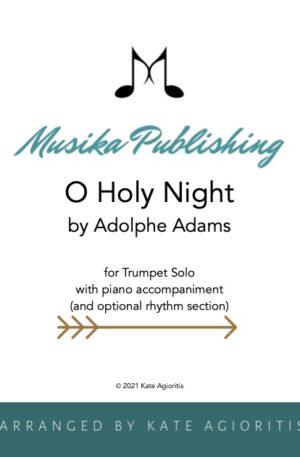 O Holy Night – Trumpet Solo with Piano Accompaniment and Optional Rhythm Section
