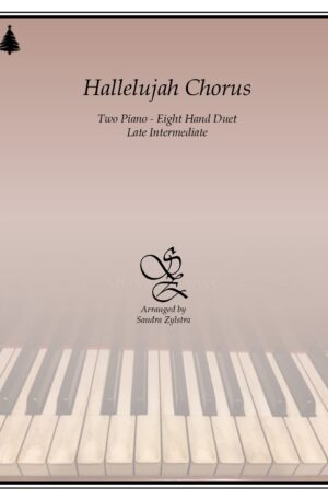 Hallelujah Chorus -late intermediate, 2 piano-8 hand duet