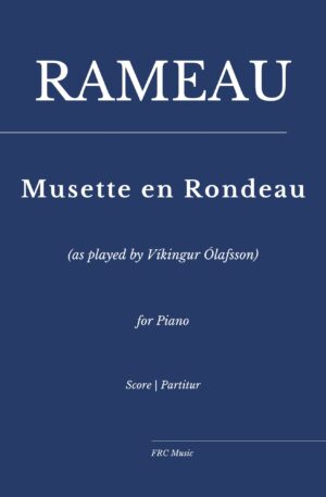 Rameau: Musette en Rondeau (for piano) as played by Víkingur Ólafsson.
