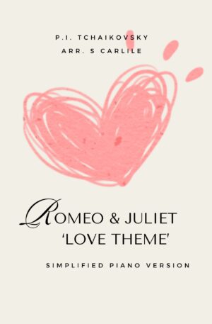 Romeo and Juliet Love Theme (Easy Piano)