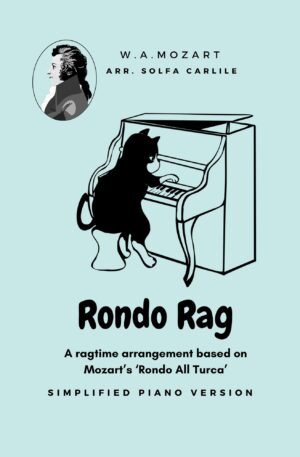 Rondo Rag (Based on ‘Rondo Alla Turca’) – Easy Piano