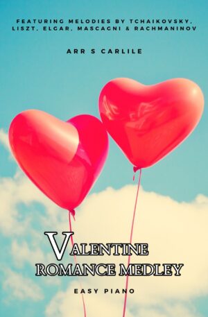 Valentine Romance Medley (Easy Piano)
