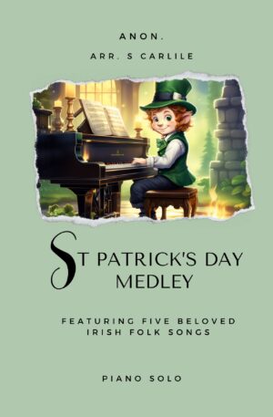 St Patrick’s Day Medley (Piano Solo)