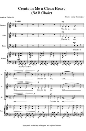 Create in Me a Clean Heart (arrangements for choral, duets, vocal solos)