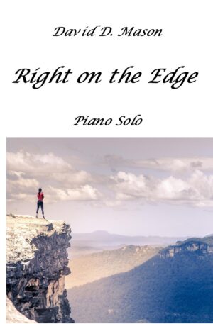 Right on the Edge – Piano Solo
