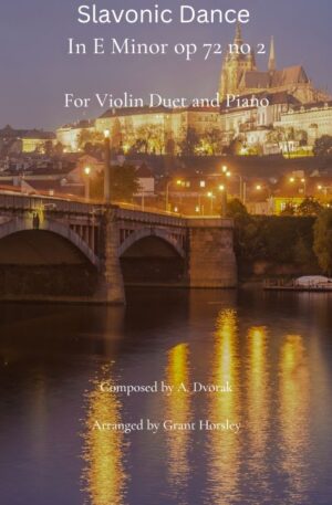 Slavonic Dance op 72 no 2 in E minor For Violin Duet and Piano