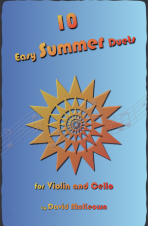 10 Easy Summer Duets for Violin and Cello