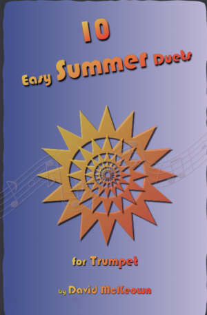 10 Easy Summer Duets for Trumpet