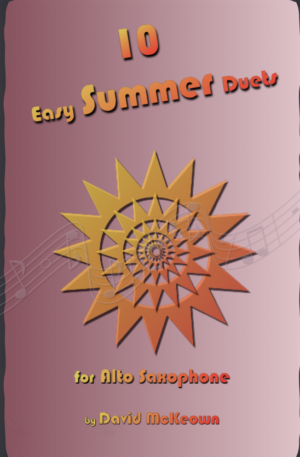 10 Easy Summer Duets for Alto Saxophone