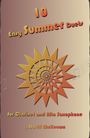 10 Easy Summer Duets for Clarinet and Alto Saxophone