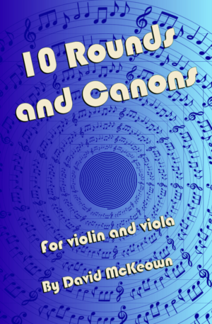 10 Rounds and Canons for Violin and Viola