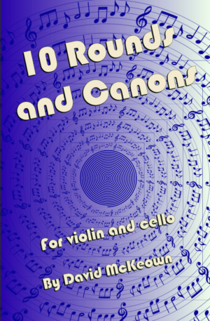 10 Rounds and Canons for Violin and Cello