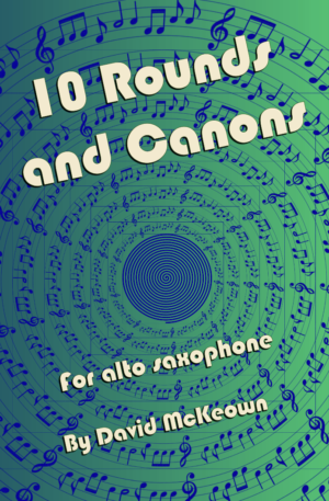 10 Rounds and Canons for Saxophone