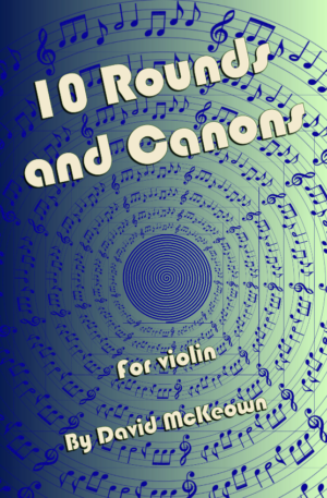 10 Rounds and Canons for Violin