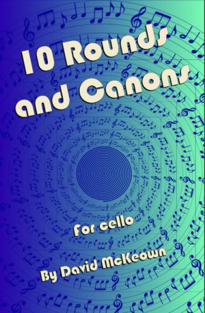 10 Rounds and Canons for Cello