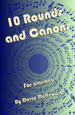 10 Rounds and Canons for Clarinet